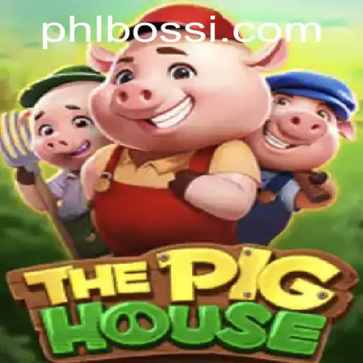 Unveiling ThePigHouse: A Captivating Gaming Experience with PHLBOSS